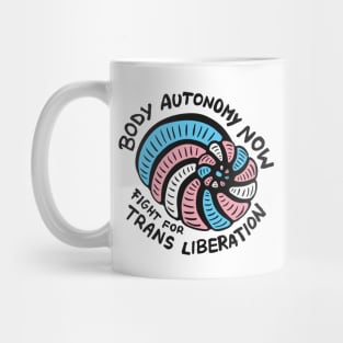 Body Autonomy Now! Fight For Trans Liberation Foraminifera T-shirt Mug